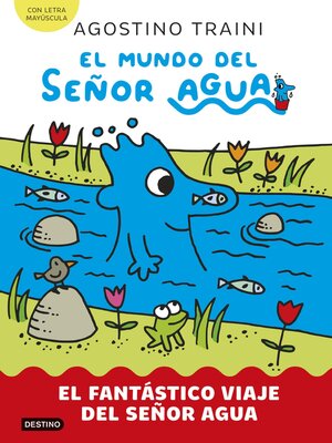 cover image of El fantástico viaje del señor Agua